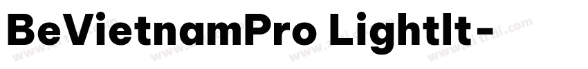 BeVietnamPro Lightlt字体转换